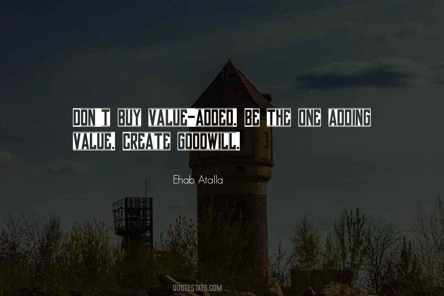 Quotes About Added Value #330060
