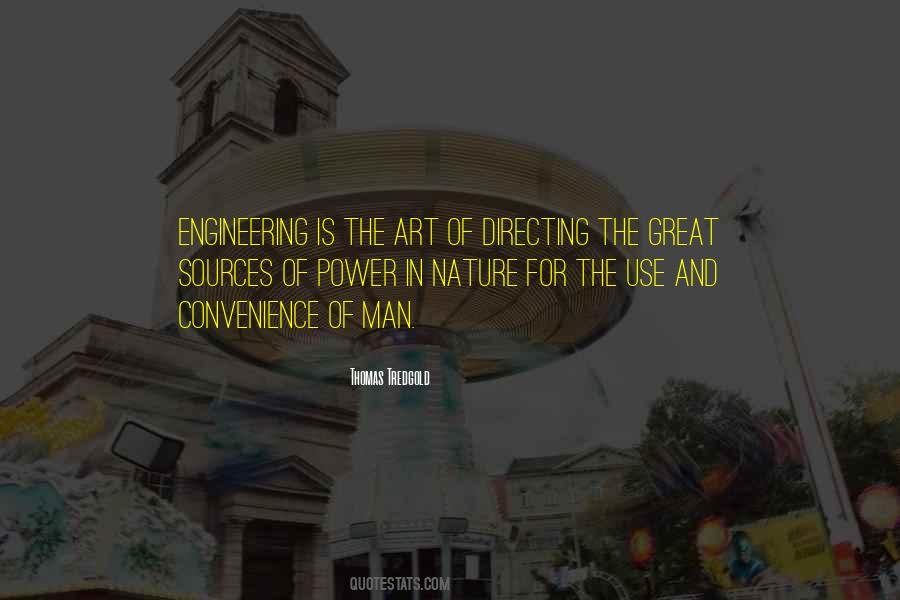 Quotes About Engineering And Art #359958