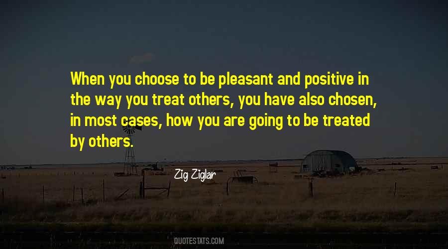 Choose To Be Positive Quotes #1154035