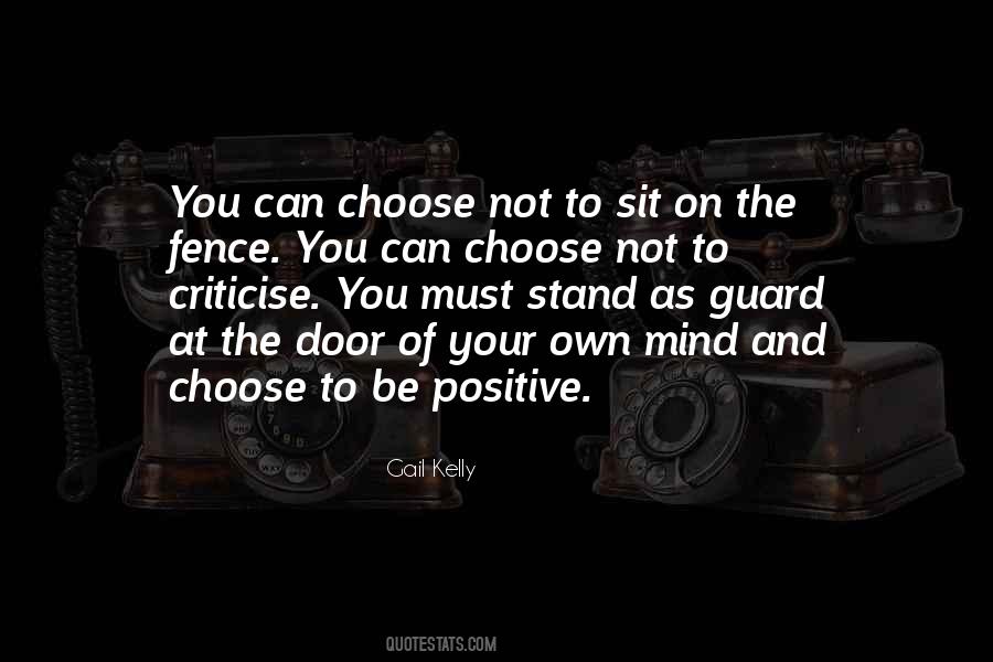 Choose To Be Positive Quotes #1169000