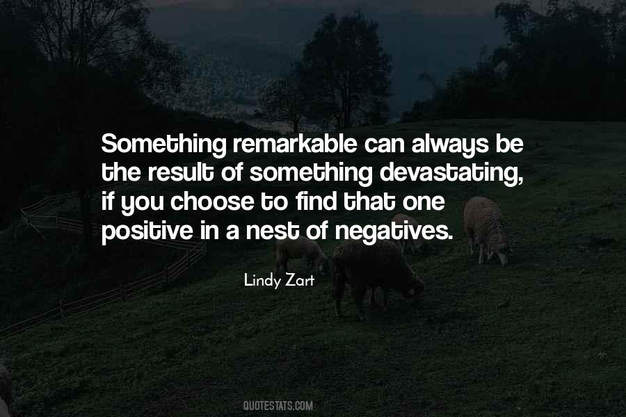 Choose To Be Positive Quotes #689292