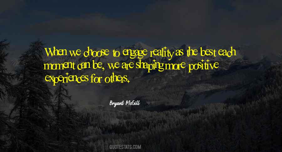 Choose To Be Positive Quotes #694373