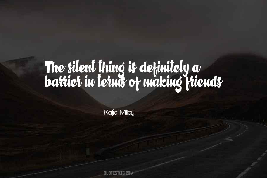 Quotes About Silent Friends #350086