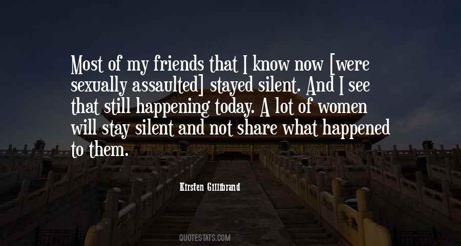 Quotes About Silent Friends #890140