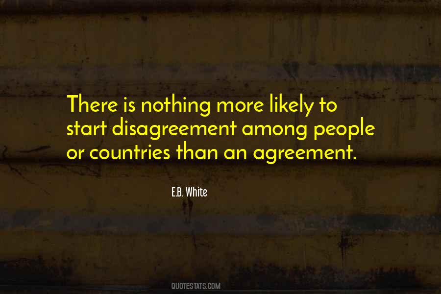 Quotes About Agreement Disagreement #1344337