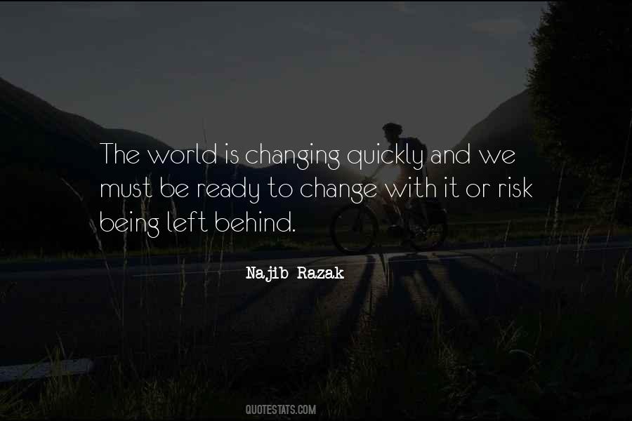 Quotes About The World Is Changing #37768