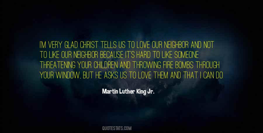 Love Martin Luther King Jr Quotes #1075811