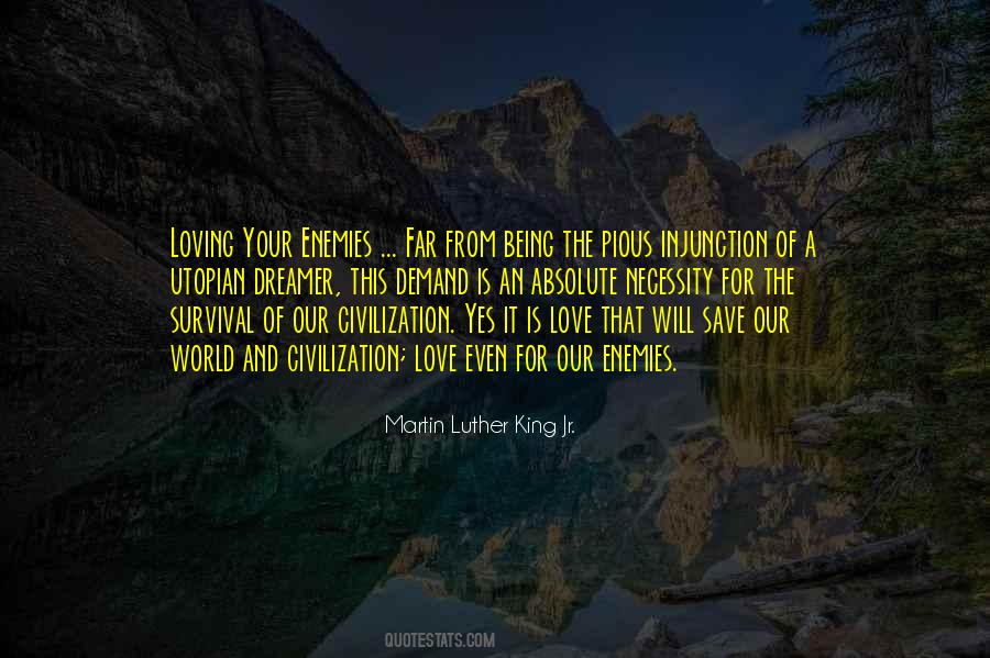Love Martin Luther King Jr Quotes #1536169