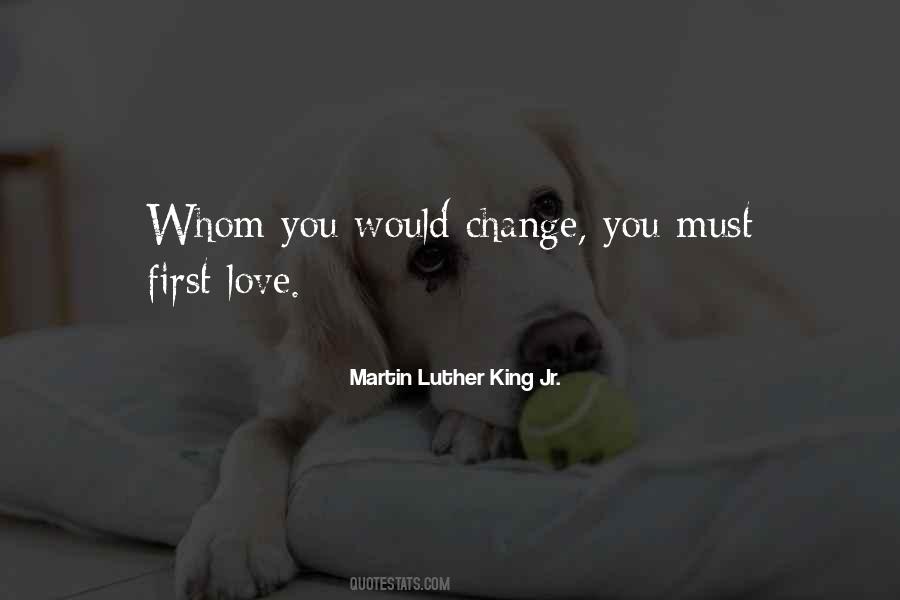 Love Martin Luther King Jr Quotes #195870