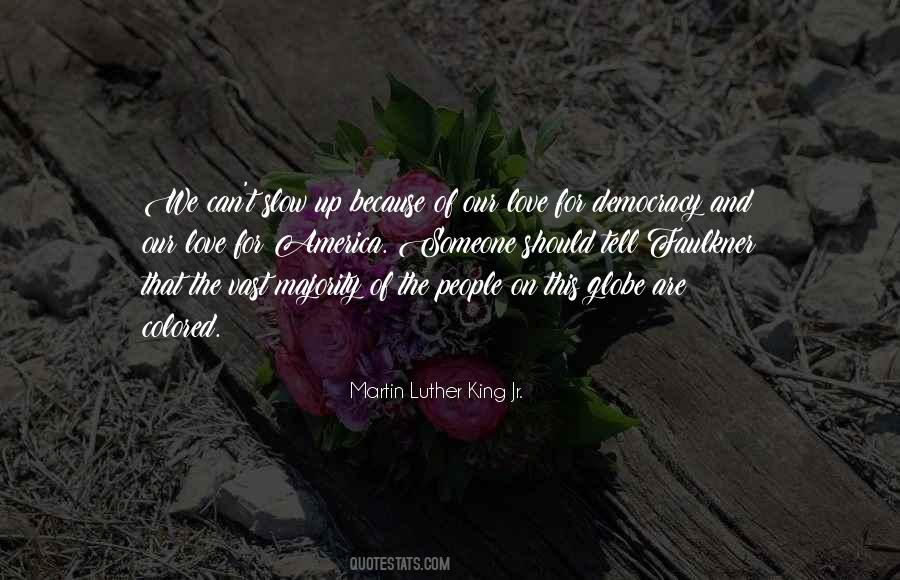 Love Martin Luther King Jr Quotes #432016