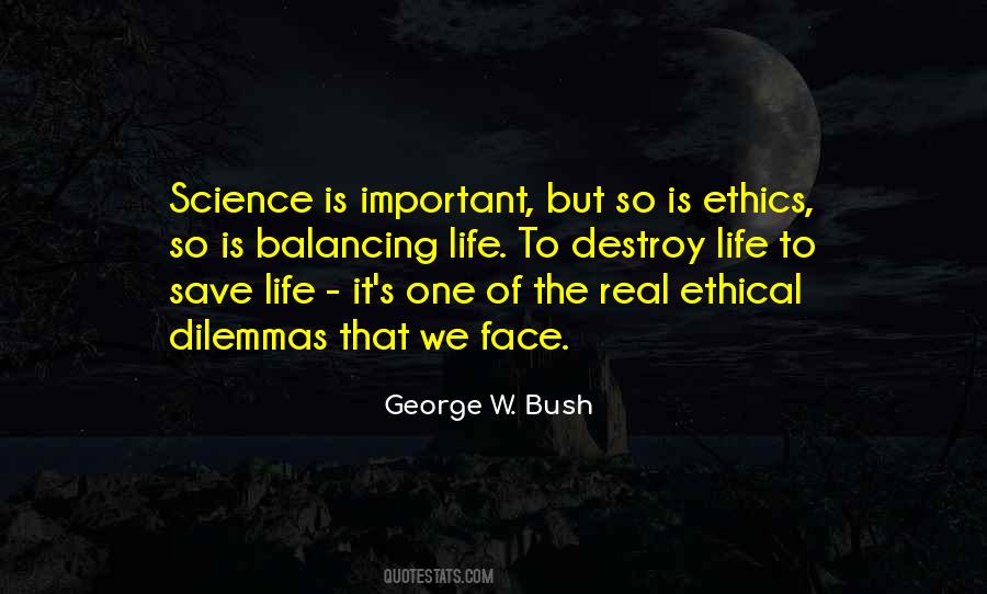 Quotes About Ethical Dilemmas #1539236