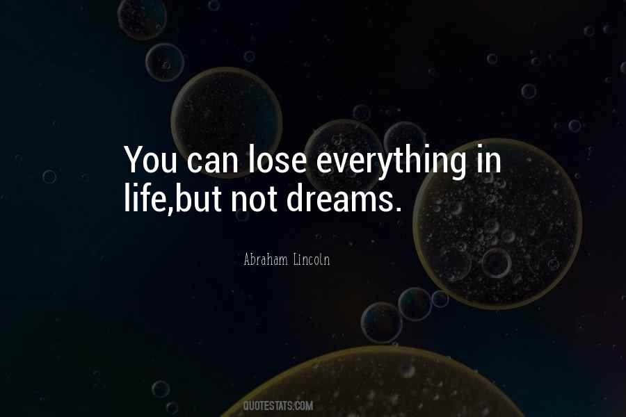 Lose Everything Quotes #1586544