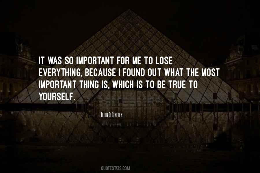 Lose Everything Quotes #1706634