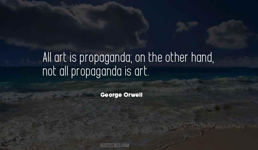 Quotes About Propaganda #1298966
