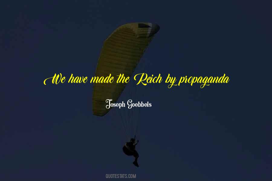 Quotes About Propaganda #1331127