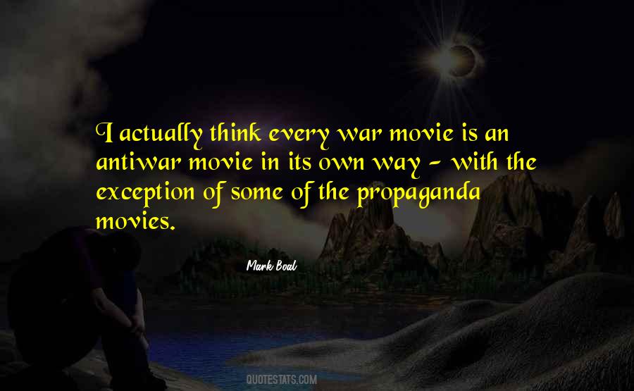 Quotes About Propaganda #1422603