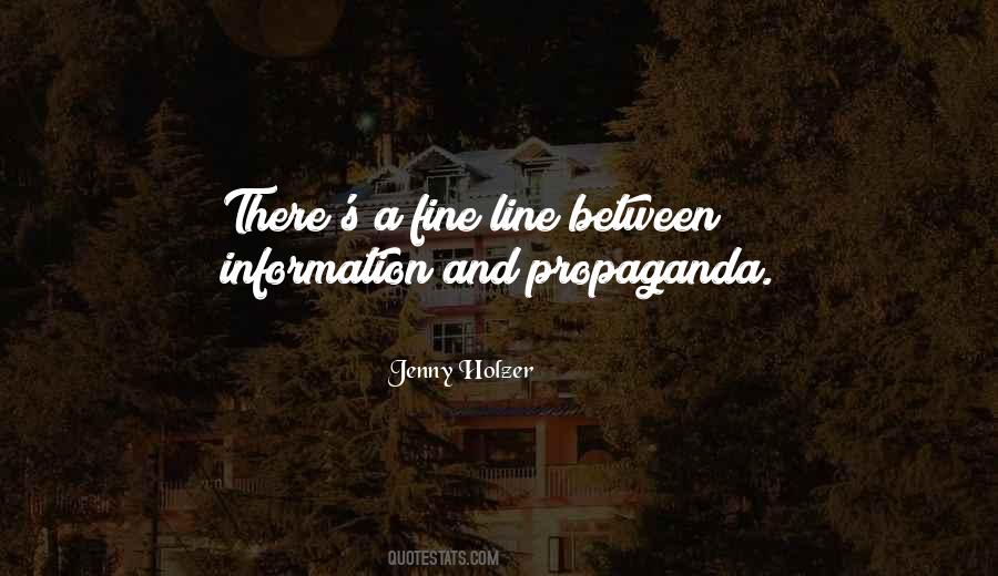 Quotes About Propaganda #943974