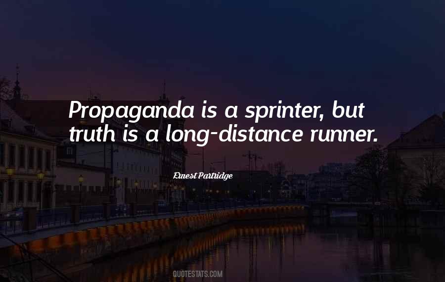 Quotes About Propaganda #970684