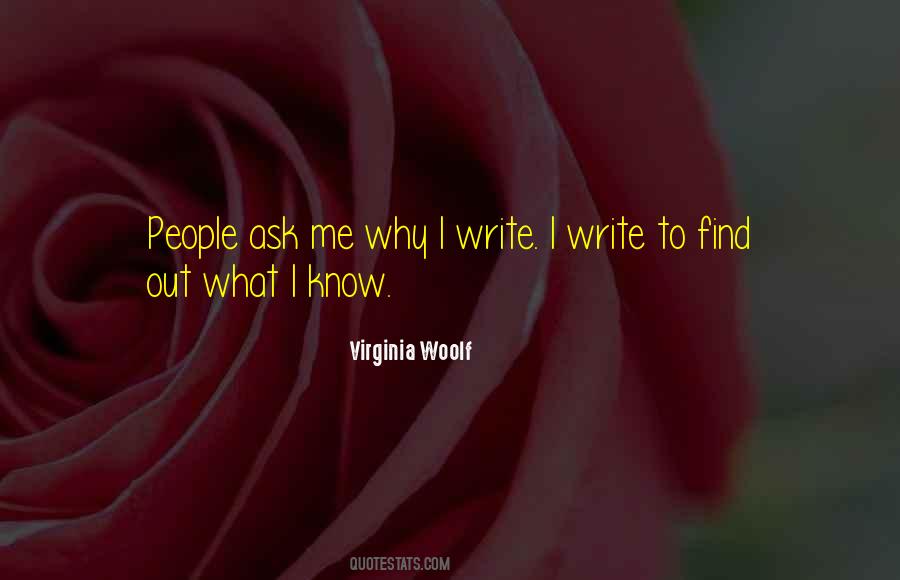 Why I Write Quotes #1520433