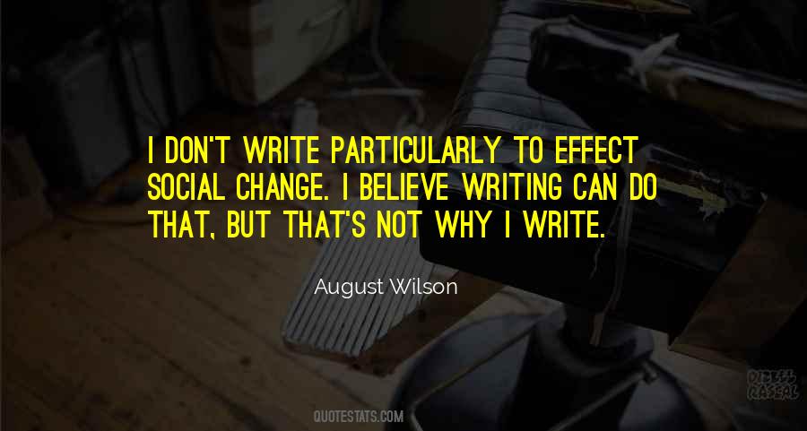 Why I Write Quotes #164075