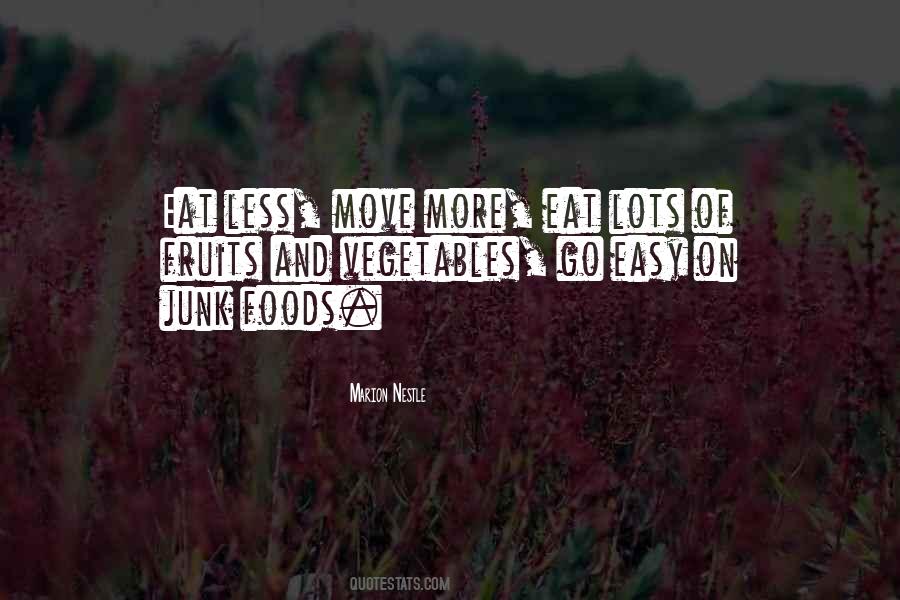 Quotes About Junk Foods #562738