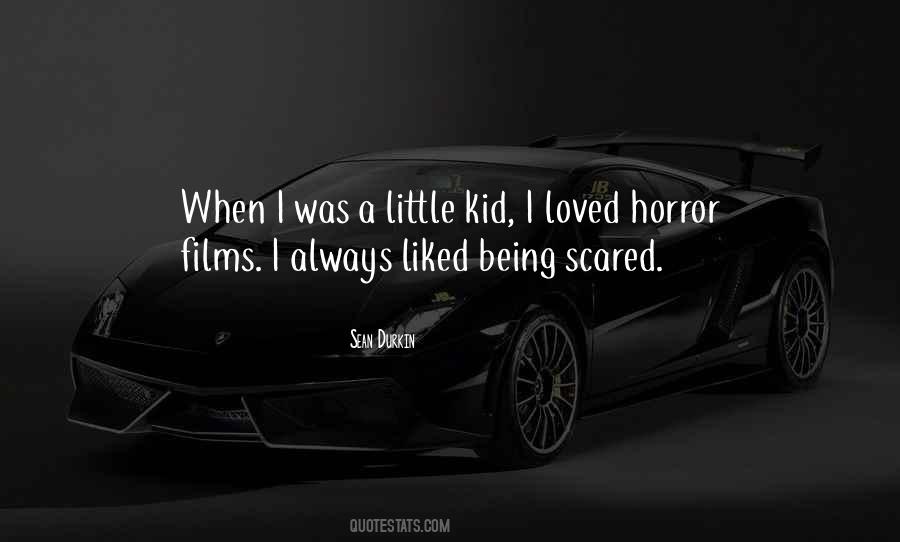 Quotes About Horror Films #1356866