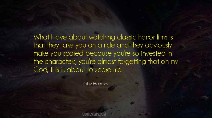 Quotes About Horror Films #260085