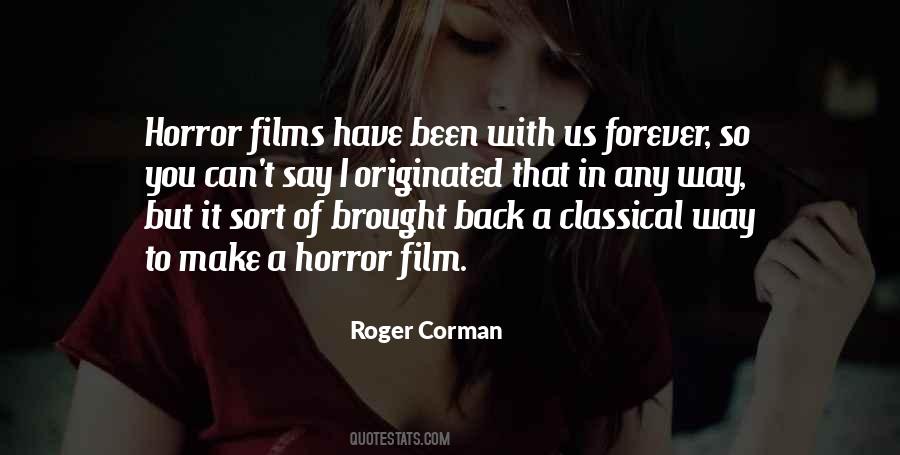 Quotes About Horror Films #375348