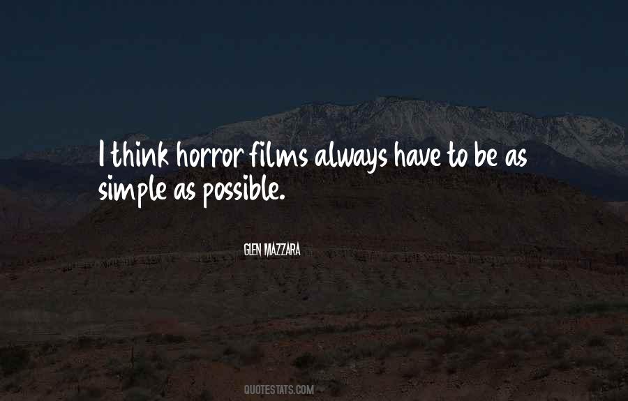 Quotes About Horror Films #507598