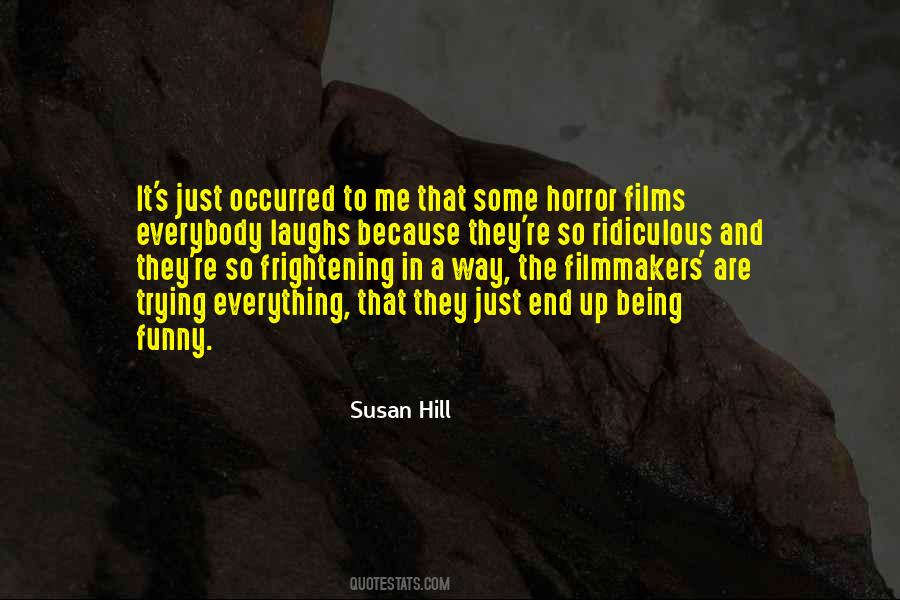Quotes About Horror Films #618967