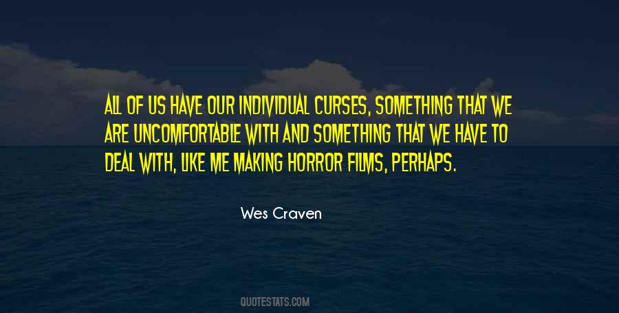 Quotes About Horror Films #760297