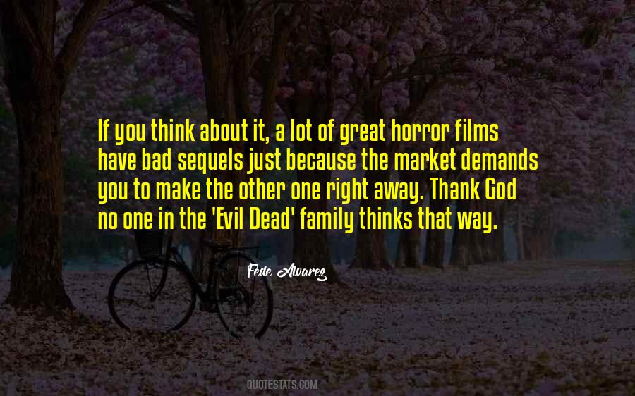 Quotes About Horror Films #854365