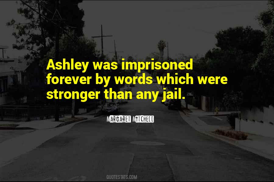 Quotes About Ashley #462474