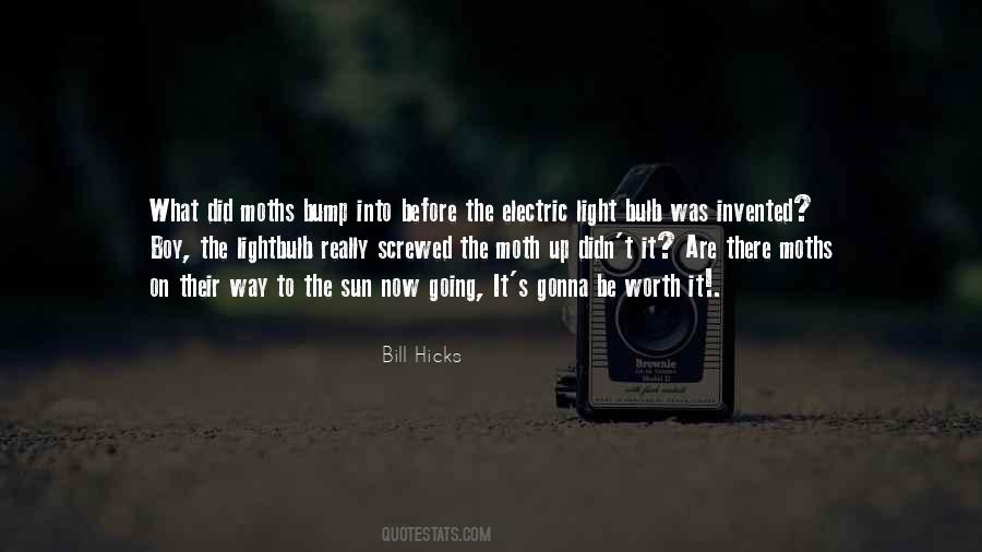 Quotes About The Light Bulb #122338