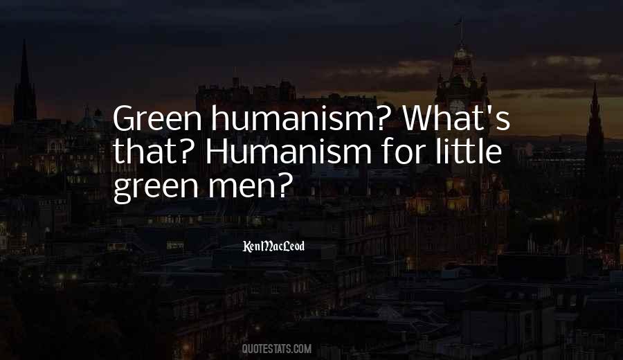 Little Green Men Quotes #860759