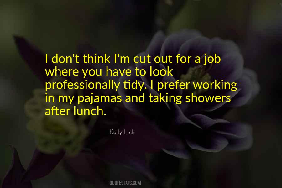 Quotes About Working Professionally #385111