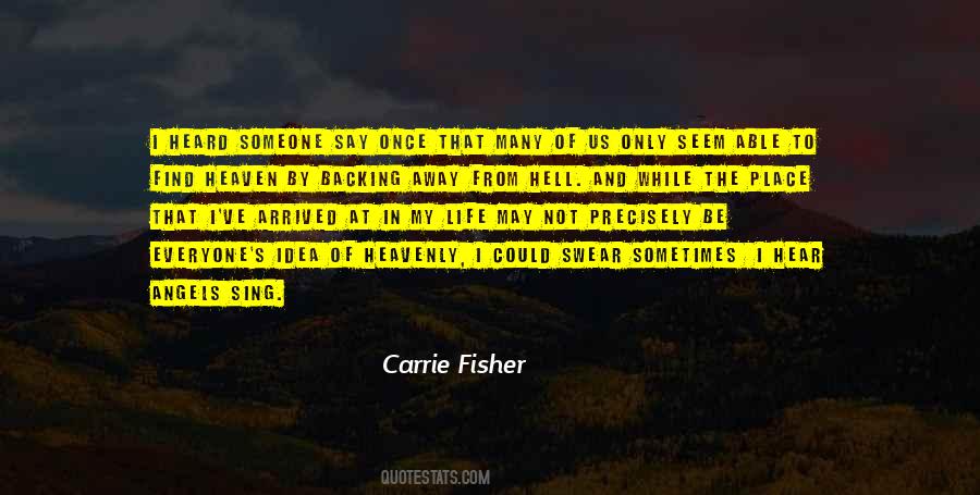 Quotes About Angels In Heaven #1406916