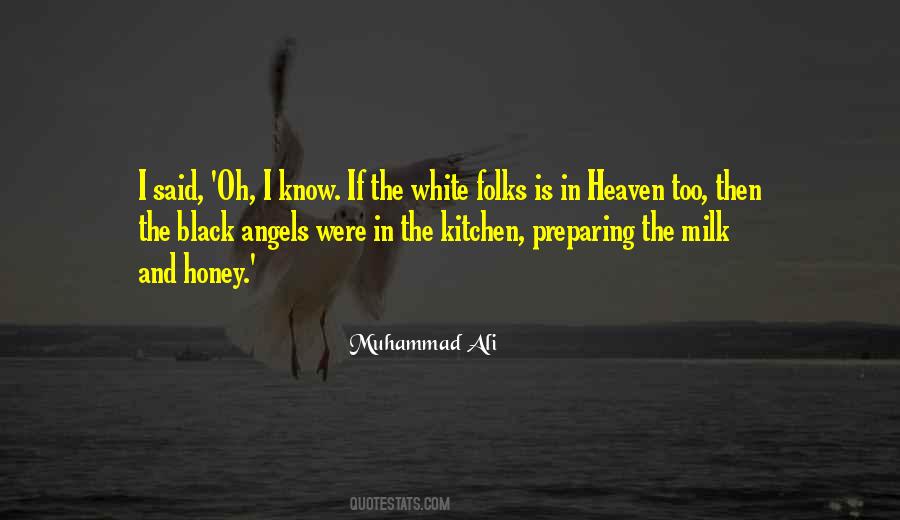 Quotes About Angels In Heaven #1441806