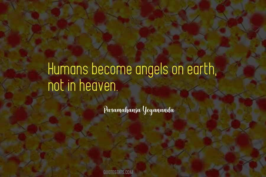 Quotes About Angels In Heaven #493888