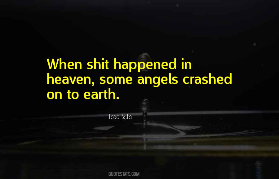 Quotes About Angels In Heaven #777560