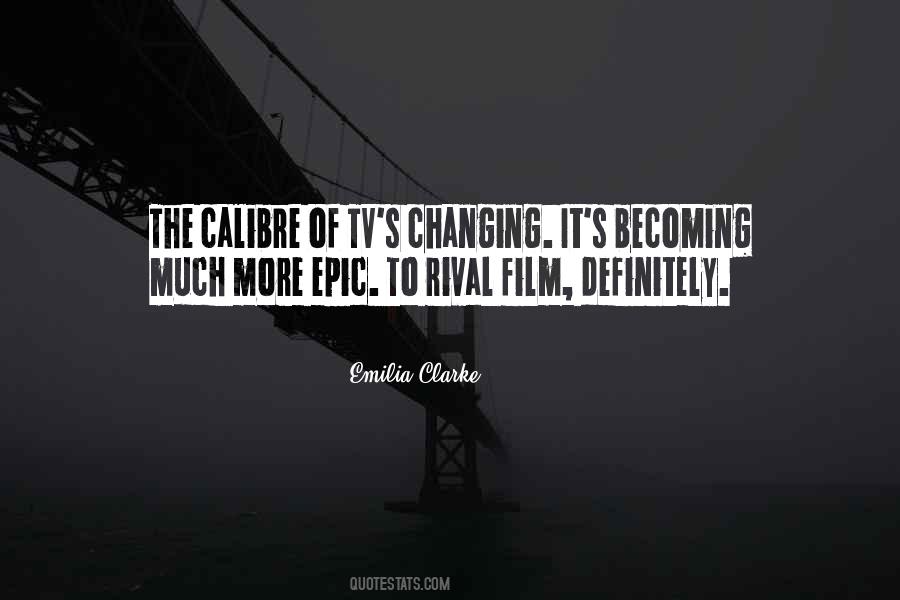 Quotes About Calibre #20695