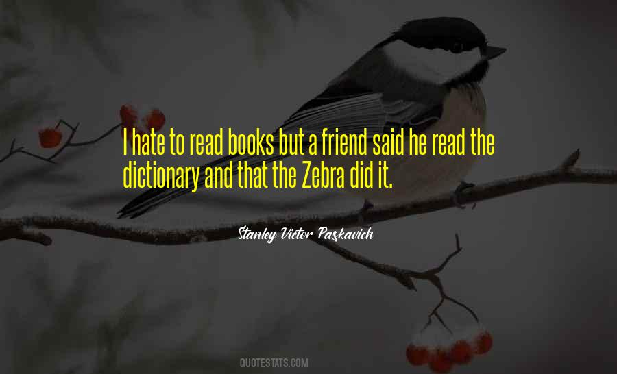 Quotes About Reading And Books #10947