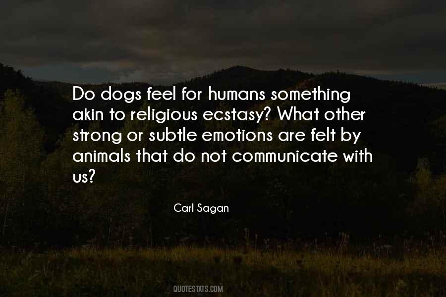 Are Humans Animals Quotes #803913