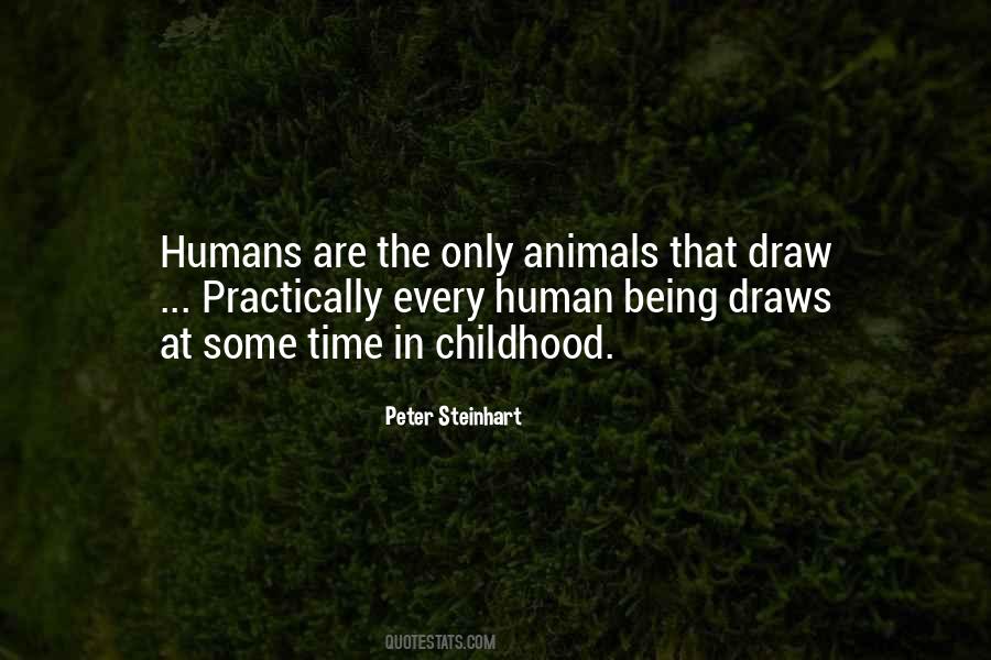 Are Humans Animals Quotes #8101