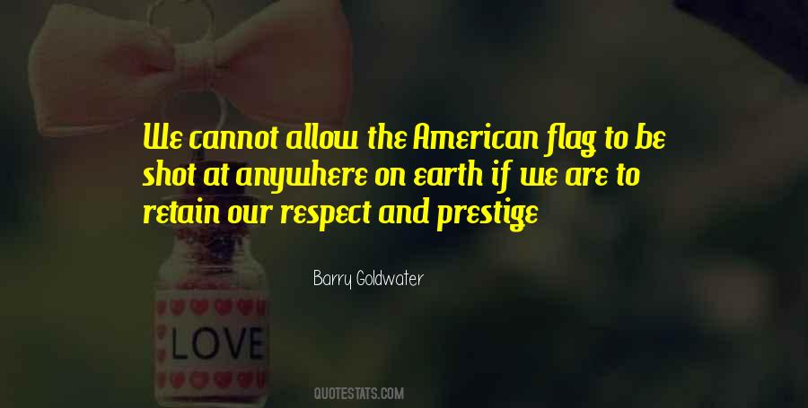 Quotes About American Flag #1180549