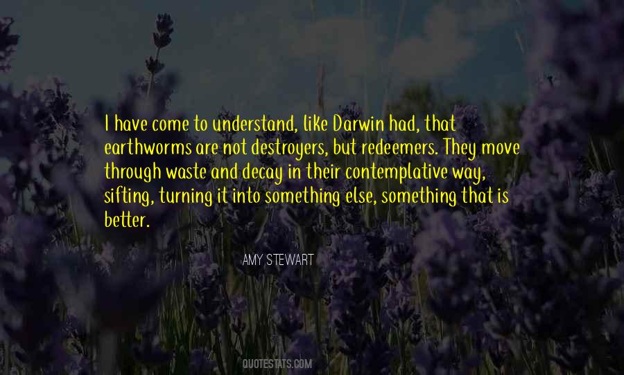 Understand It Better Quotes #13674