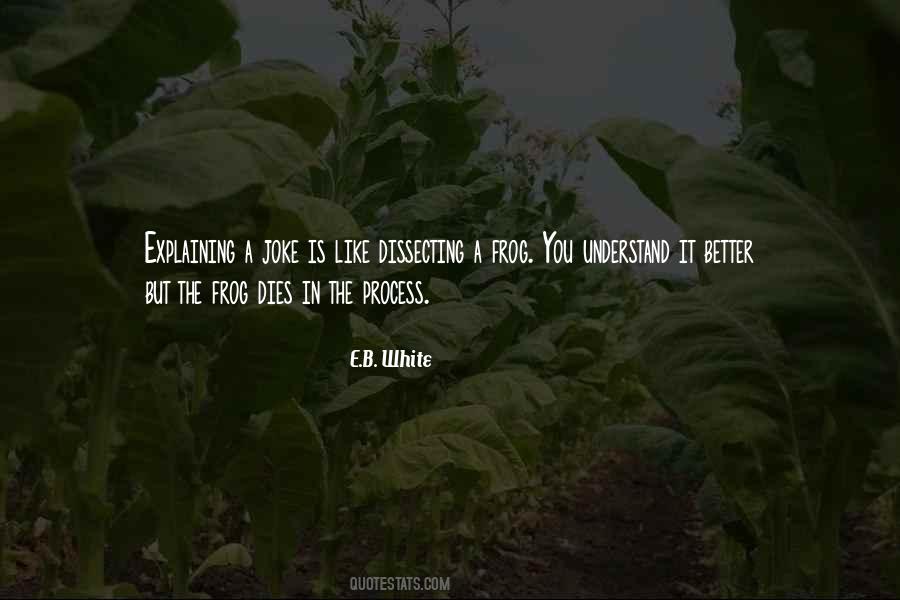 Understand It Better Quotes #1404203