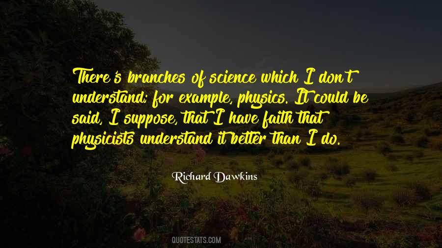 Understand It Better Quotes #1615338