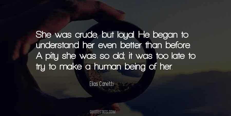 Understand It Better Quotes #203595