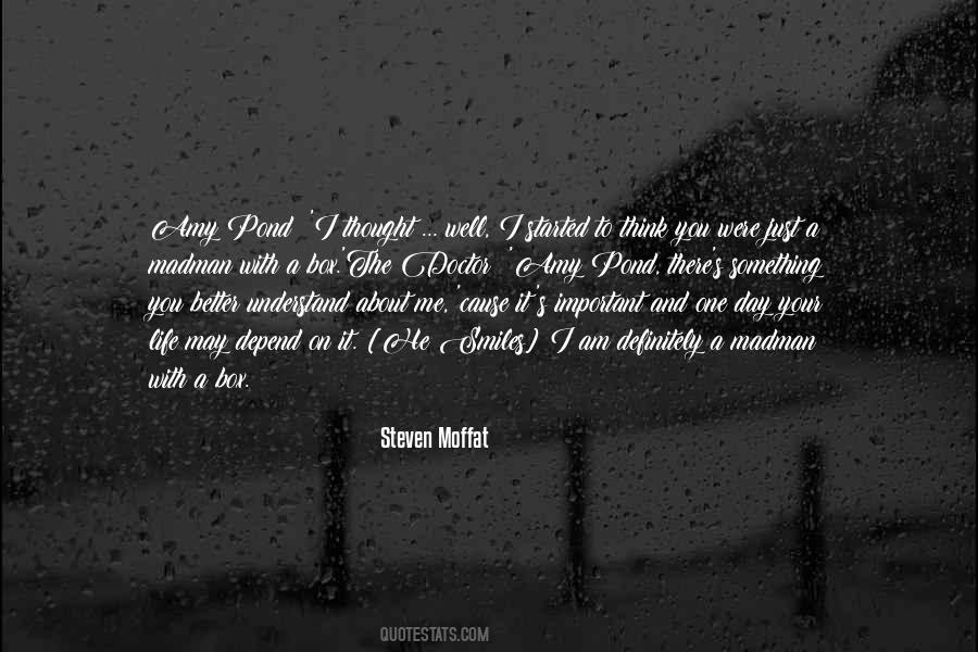Understand It Better Quotes #278587